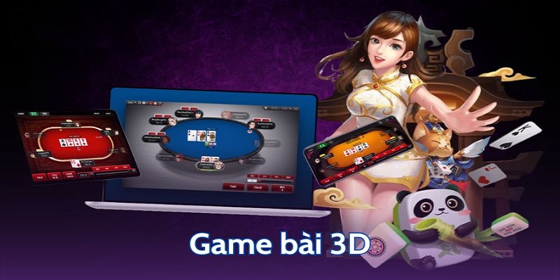 Game bài 3D